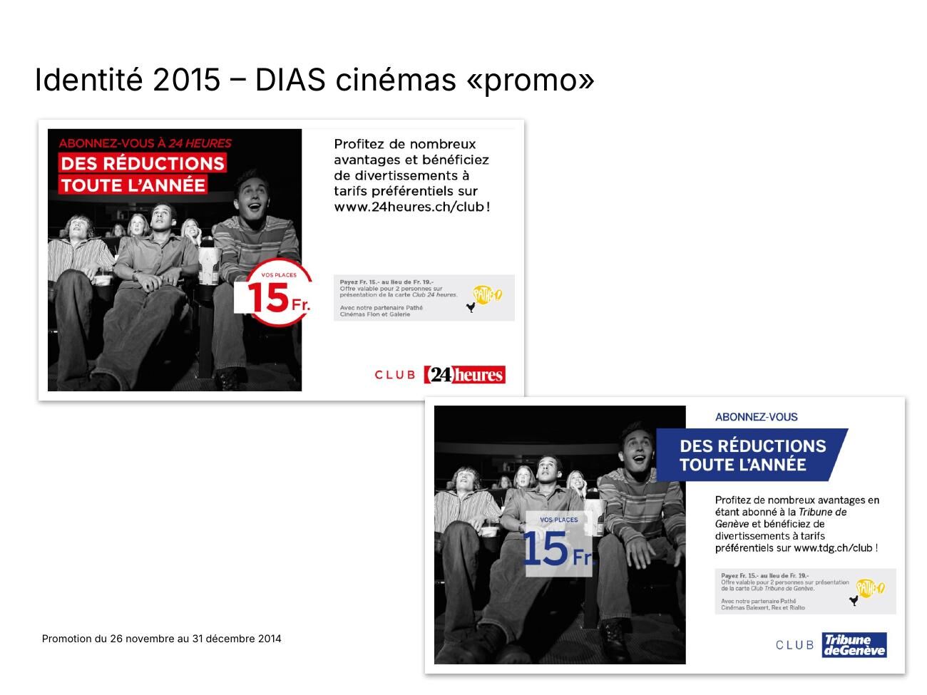 Cinema ads promoting Club benefits